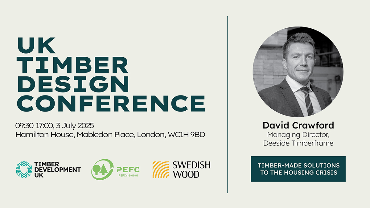 Deeside Timberframe to Join Leading Voices at the UK Timber Design Conference
